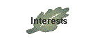 Interests